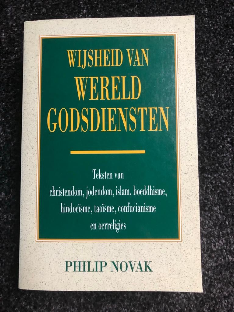 Wijsheid van wereldgodsiensten - Philip Novak, Boeken, Ophalen of Verzenden, Zo goed als nieuw, Philip Novak
