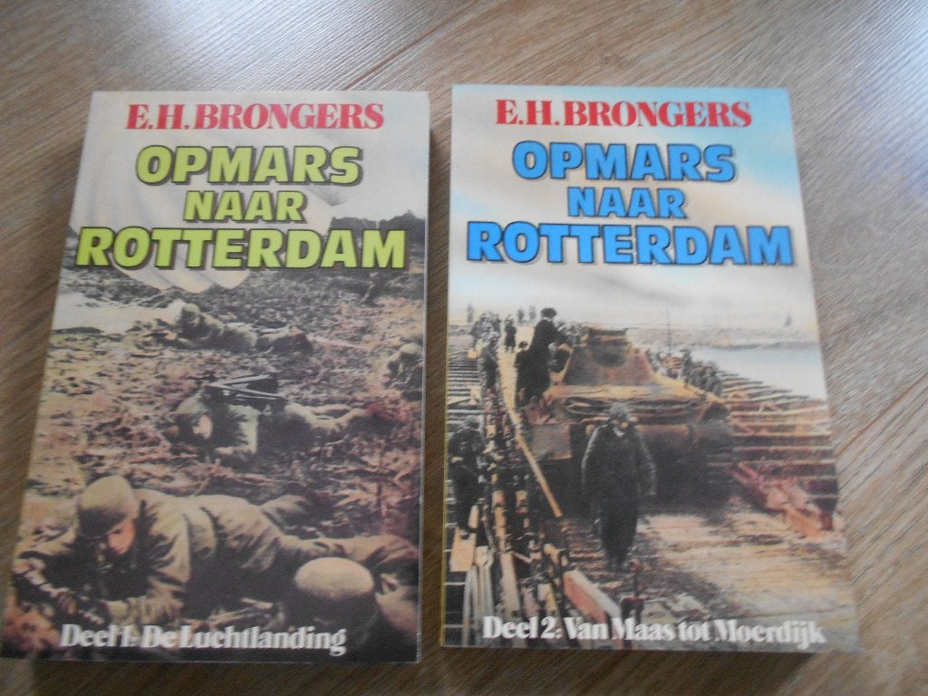 E.H. Brongers Opmars naar Rotterdam deel 1 en 2, Boeken, Oorlog en Militair, Ophalen of Verzenden, Tweede Wereldoorlog, Zo goed als nieuw