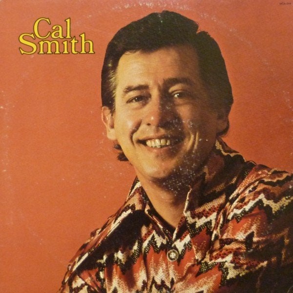 Cal Smith – Cal Smith, Ophalen of Verzenden, Gebruikt, 12 inch