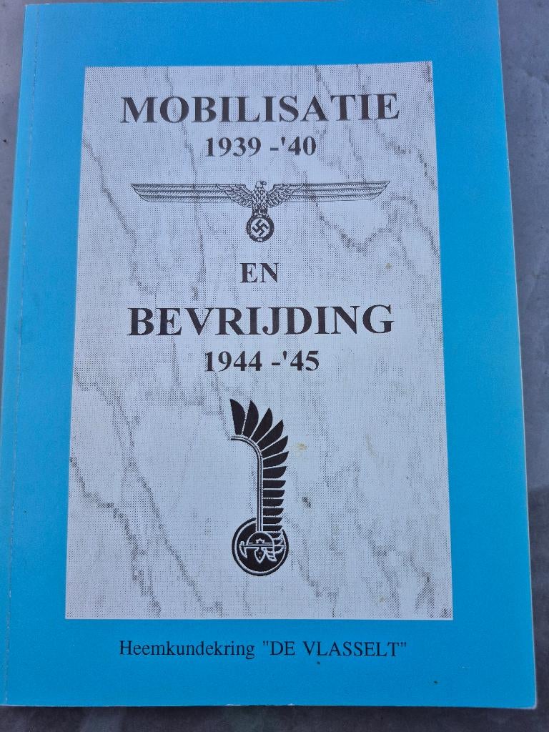 Mobilisatie 1939-'40 en bevrijding 1944-'45, Boeken, Ophalen of Verzenden, Tweede Wereldoorlog, Nieuw, Algemeen
