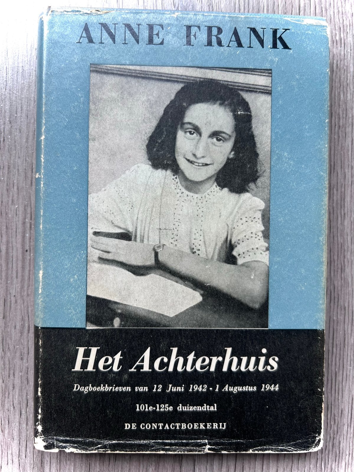 Anne Frank - Het Achterhuis (101e-125e duizendtal), Ophalen of Verzenden, Gelezen, Nederland