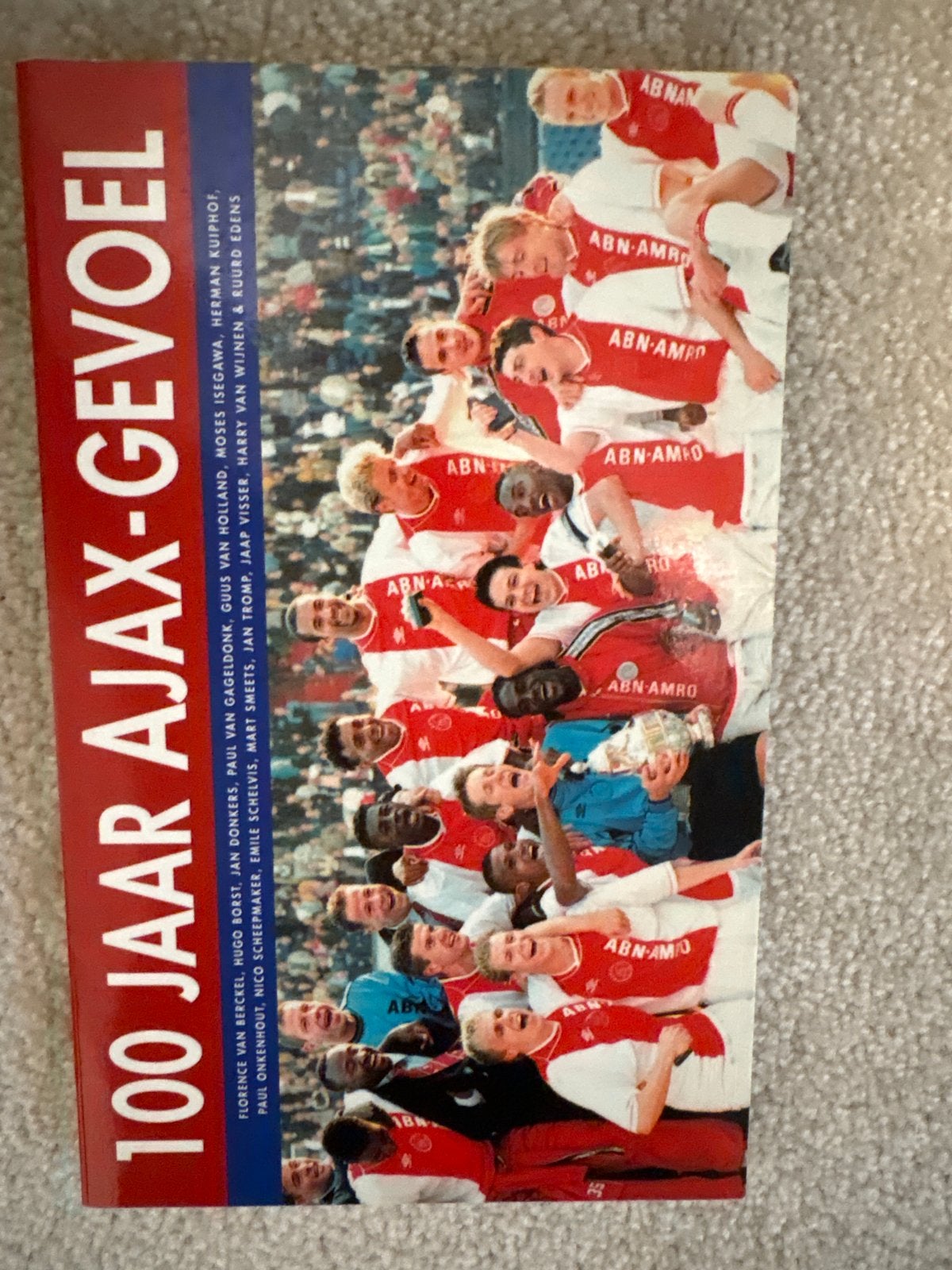 100 Jaar Ajax-Gevoel: Een Eeuw Unieke Voetbalhistorie, Ophalen of Verzenden, Zo goed als nieuw, Balsport