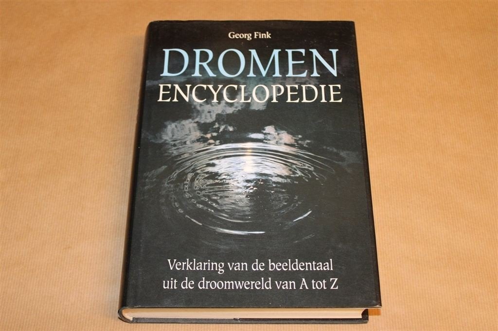 Dromen Encyclopedie — Beeldentaal Droomwereld A-Z, Boeken, Ophalen of Verzenden, Gelezen, Overige onderwerpen, Achtergrond en Informatie
