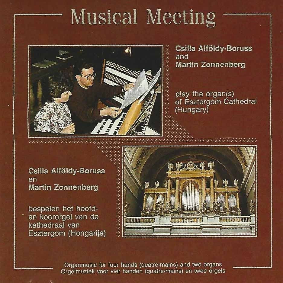 OrgelCD: Musical Meeting - Martin Zonnenberg en Csilla Alfol, Ophalen of Verzenden, Zo goed als nieuw, Instrumentaal, Orgel