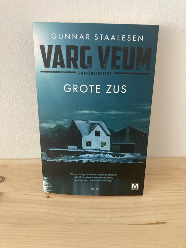 Gunnar Staalesen - Varg Veum: Grote Zus (Thriller), Boeken, Ophalen of Verzenden, Zo goed als nieuw, Scandinavië