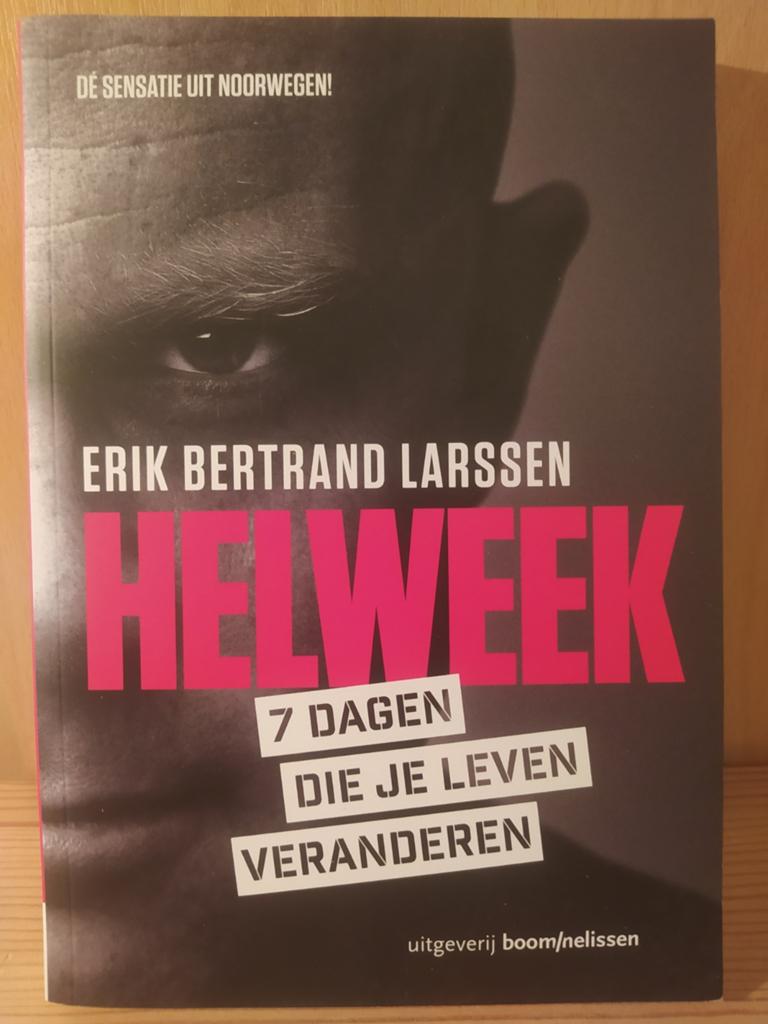 Helweek: 7 dagen die je leven veranderen - Erik Bertrand Lar, Boeken, Ophalen of Verzenden, Zo goed als nieuw, Erik Bertrand Larssen