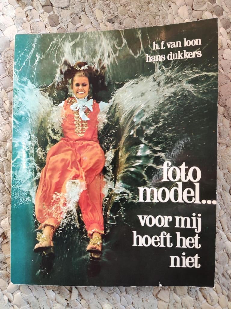 Fotomodel voor mij hoeft het niet h.f. van Loon, h. dukkers, Ophalen of Verzenden, Gelezen