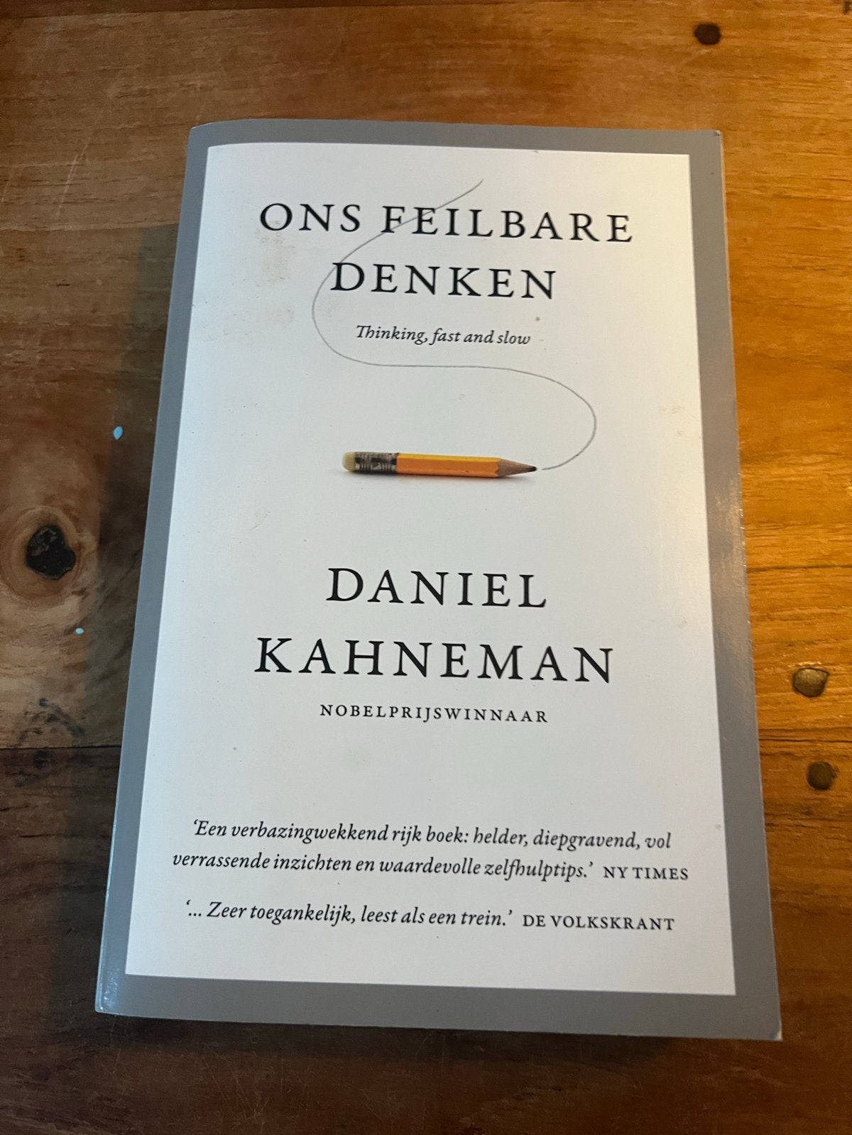 Ons Feilbare Denken - Daniel Kahneman, Boeken, Ophalen of Verzenden, Zo goed als nieuw