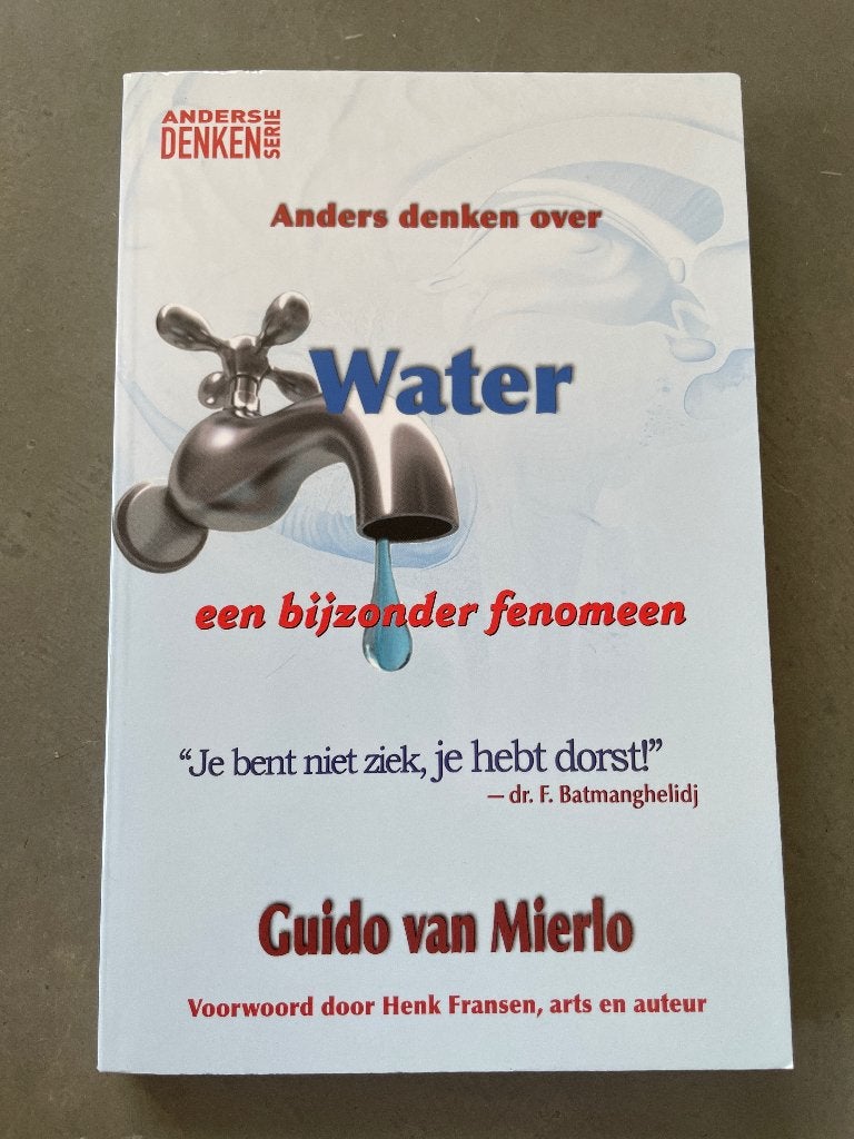 Anders Denken over Water: Een Bijzonder Fenomeen, Guido van Mierlo, Overige wetenschappen, Ophalen of Verzenden, Zo goed als nieuw