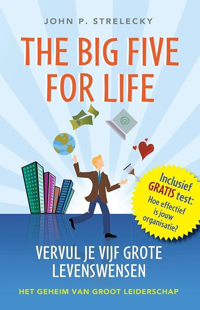 John P. Strelecky The Big Five for Life Vervul je vijf grote, Boeken, Ophalen of Verzenden, Nieuw, Spiritualiteit algemeen