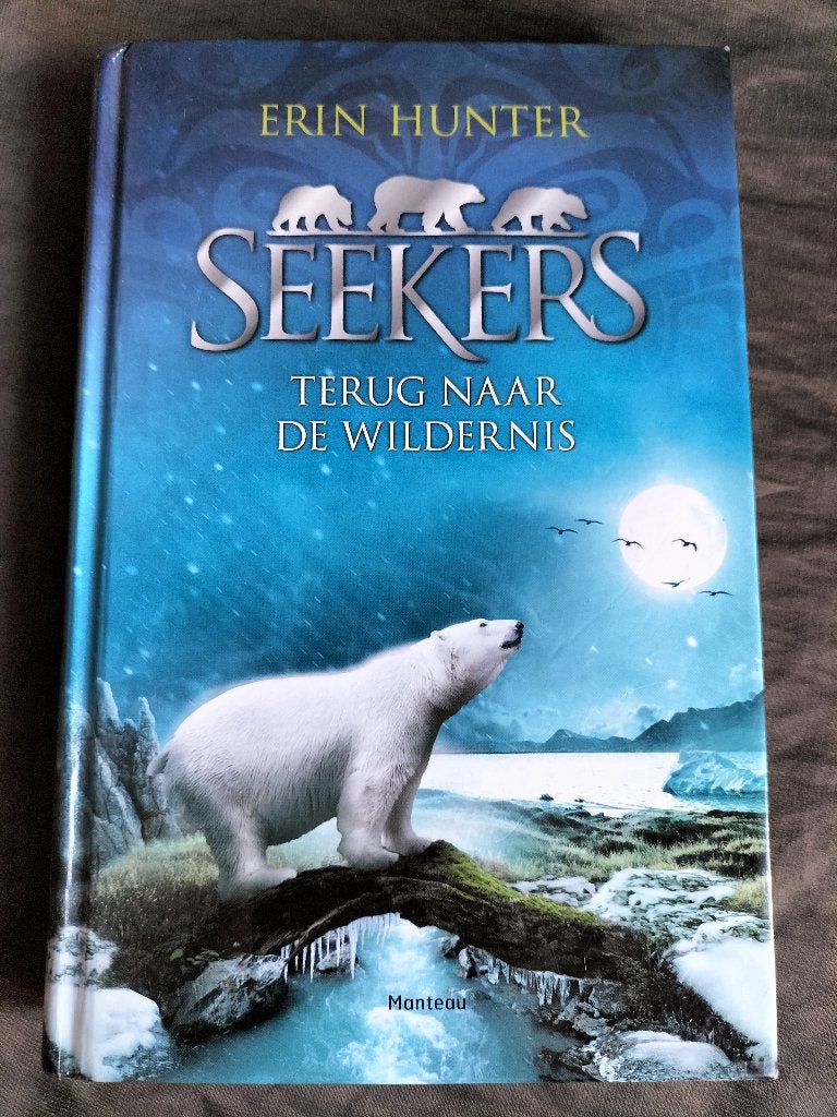 Erin Hunter - Seekers - Terug naar de wildernis, Ophalen of Verzenden, Zo goed als nieuw, Erin Hunter, Fictie