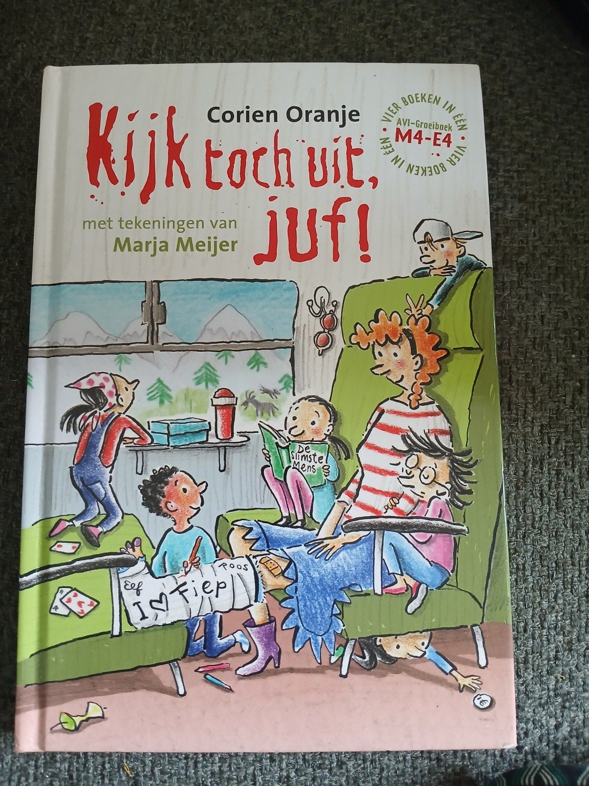 Corien Oranje - Kijk toch uit, juf! juf Fiep 4 verhalen, Fictie algemeen, Ophalen of Verzenden, Zo goed als nieuw, Corien Oranje