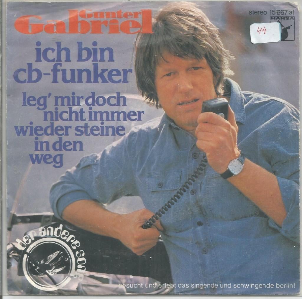 Gunter Gabriel – Ich Bin CB-Funker (1978), Gebruikt, Fotohoes, 7 inch, Single
