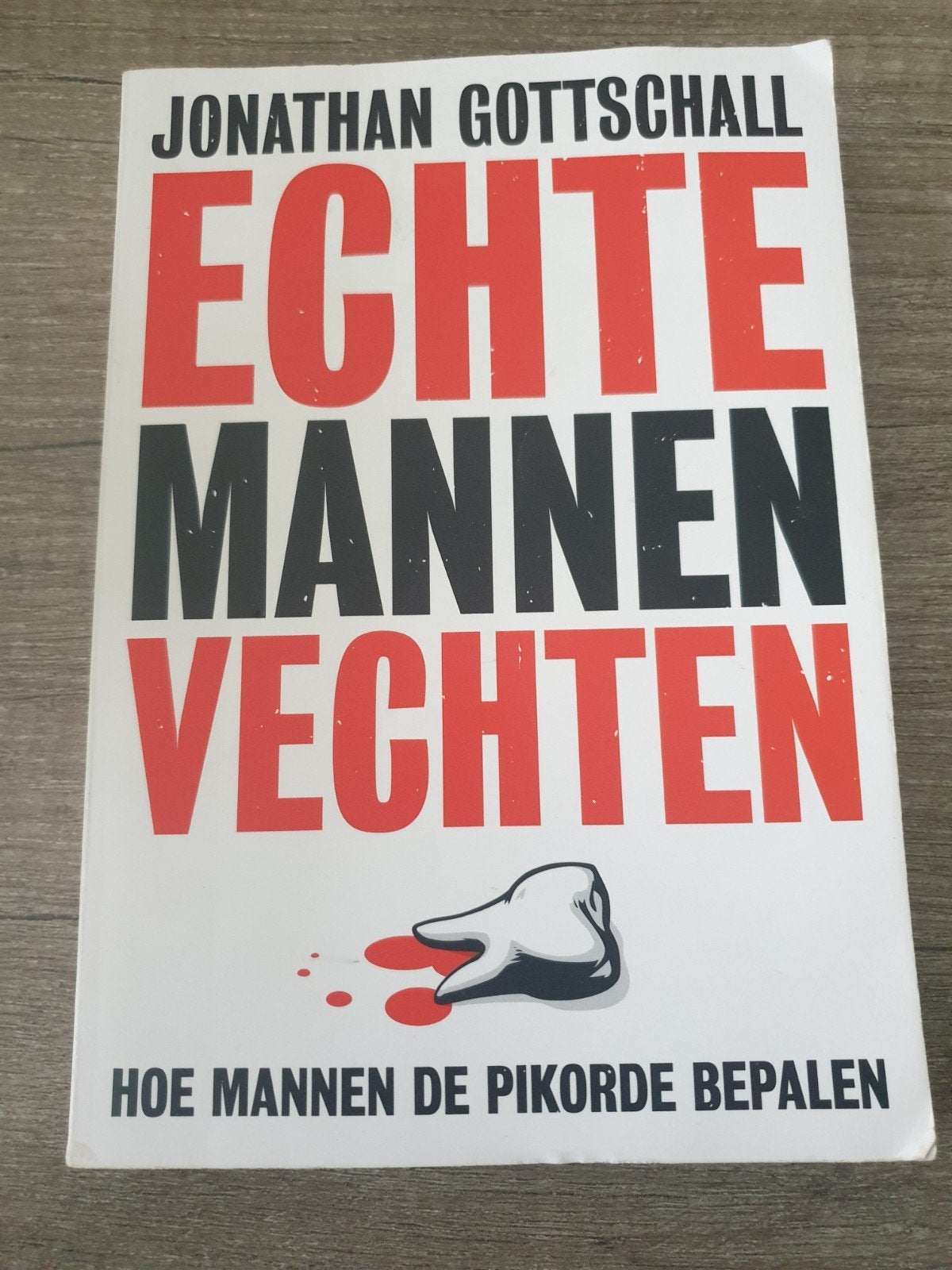 Echte Mannen Vechten - Jonathan Gottschall, Ophalen of Verzenden, Gelezen, Jonathan Gottschall
