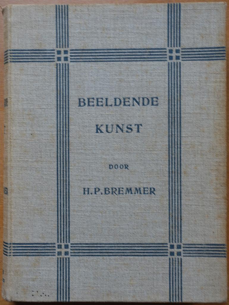 Een inleiding tot het zien van Beeldende Kunst, Verzenden, Zo goed als nieuw, H.P. Bremmer, Overige onderwerpen