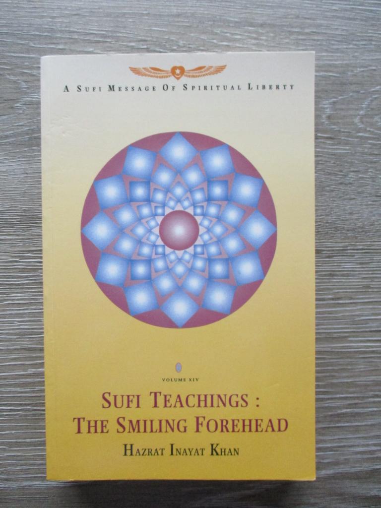 Sufi teachings: The smiling forehead - Hazrat Inayat Khan, Ophalen of Verzenden, Gelezen, Overige onderwerpen, Achtergrond en Informatie