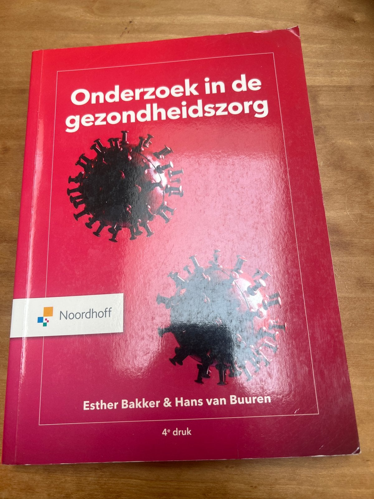 Onderzoek in de gezondheidszorg - Esther Bakker & Hans van B, Ophalen of Verzenden, Gamma, Zo goed als nieuw, HBO
