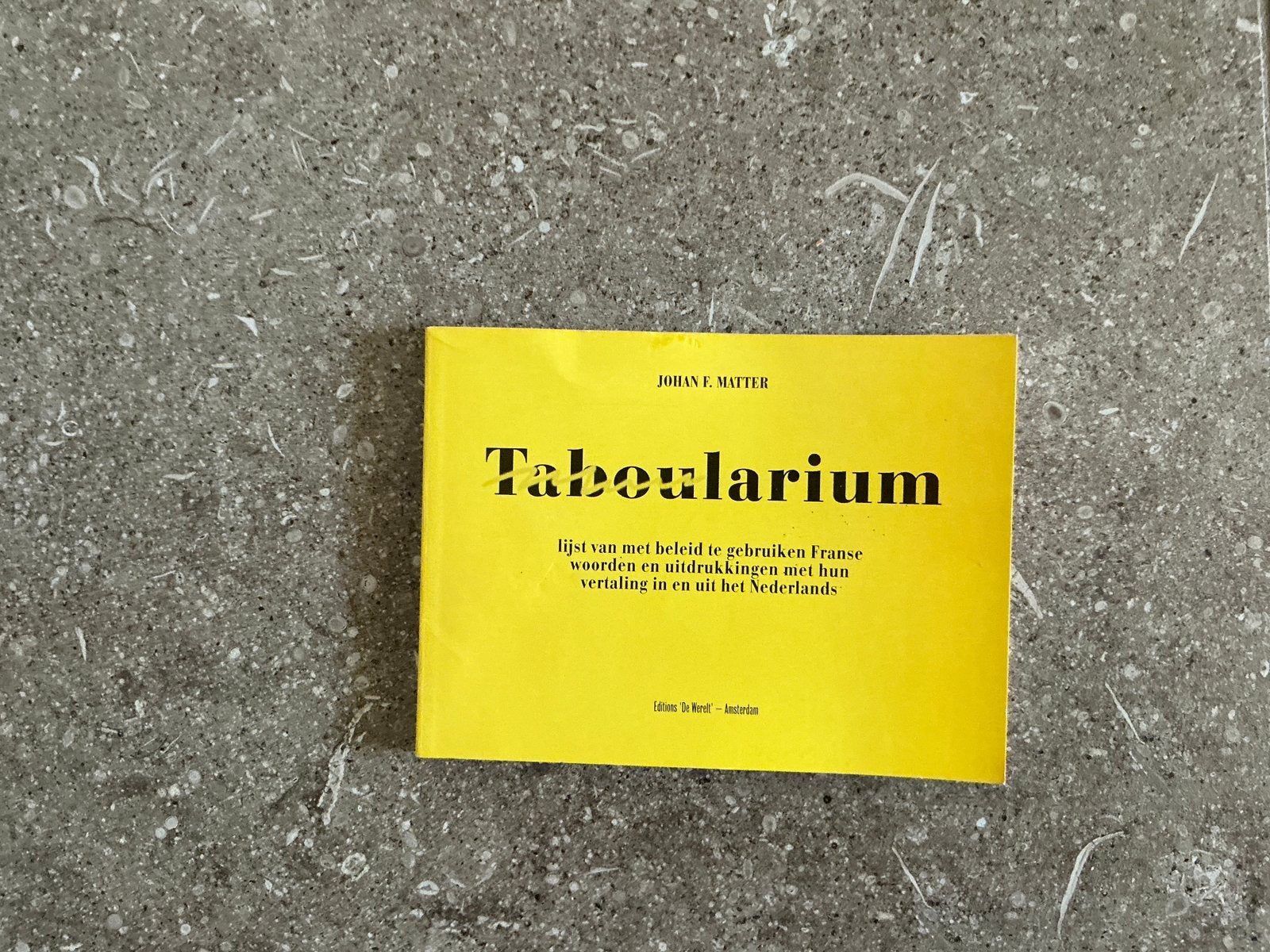 Taboularium van Johan F. Matter - 1993 (KWF), Boeken, Taal | Frans, Zo goed als nieuw, Ophalen of Verzenden