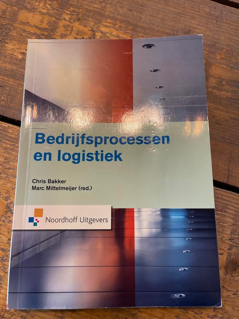 Bedrijfsprocessen en logistiek - Chris Bakker, Ophalen of Verzenden, Gamma, Gelezen, HBO