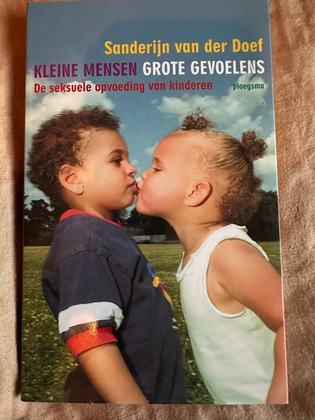 Kleine Mensen Grote Gevoelens - Seksuele opvoeding, Boeken, Ophalen, Zo goed als nieuw, Opvoeding tot 6 jaar