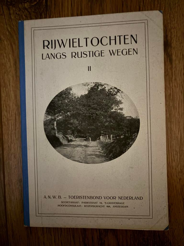 Rijwieltochten langs Rustige Wegen II - Eerste Druk, Antiek en Kunst, Antiek | Boeken en Bijbels, Ophalen of Verzenden, ANWB