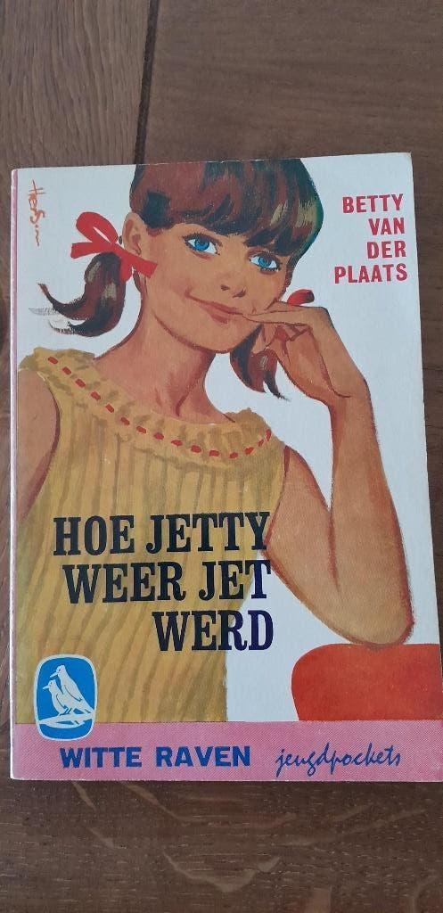 Hoe Jetty weer Jet werd. B. v. d. Plaats Witte Raven pocket, Boeken, Ophalen of Verzenden, Gelezen, Betty van der Plaats