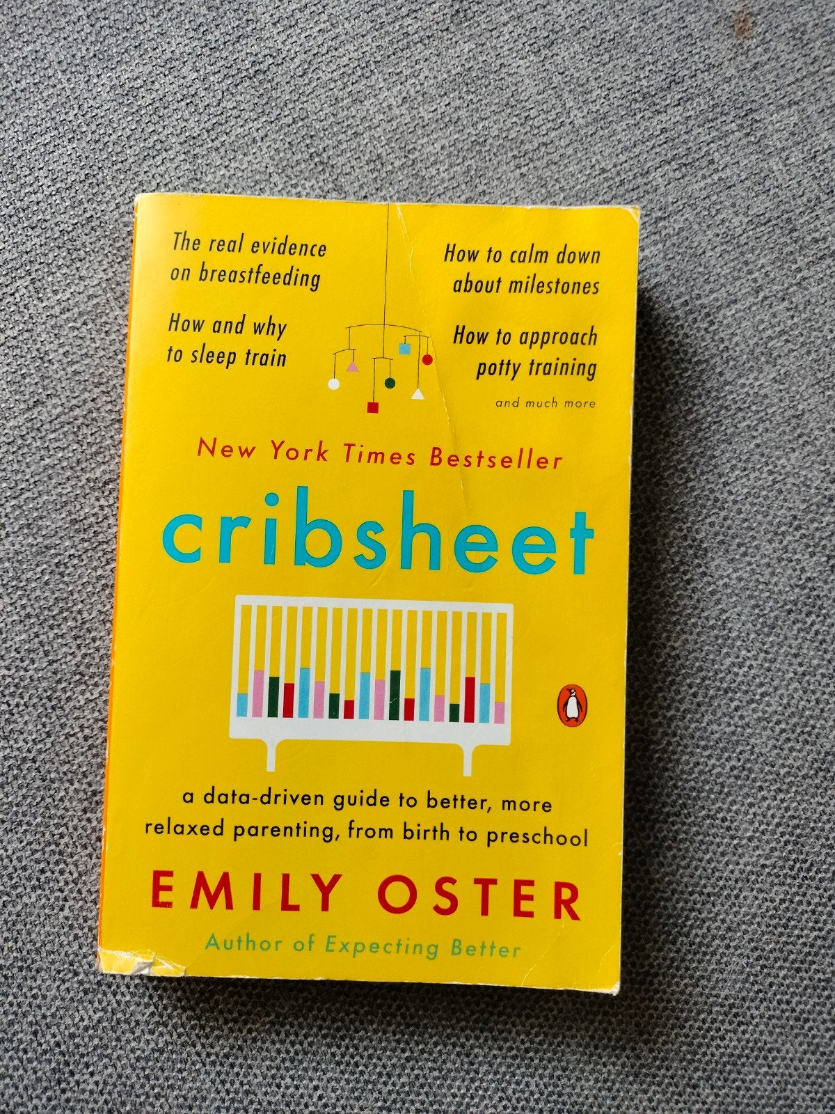 Cribsheet: Een datagestuurde gids (boek) voor ouderschap, Boeken, Ophalen of Verzenden, Gelezen, Opvoeding tot 6 jaar, Emily Oster
