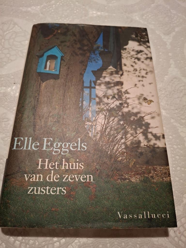 Elle eggels - Het huis van de zeven zusters, Boeken, Ophalen of Verzenden, Gelezen