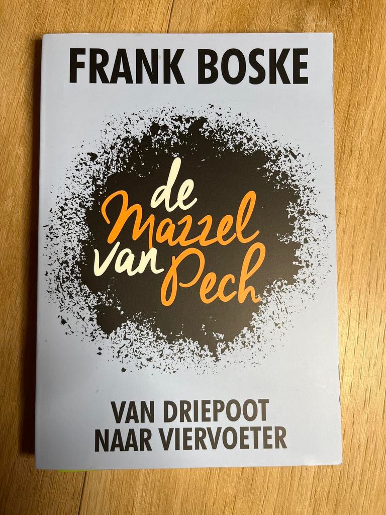 De Mazzel van Pech - Frank Boske, Ophalen of Verzenden, Gelezen