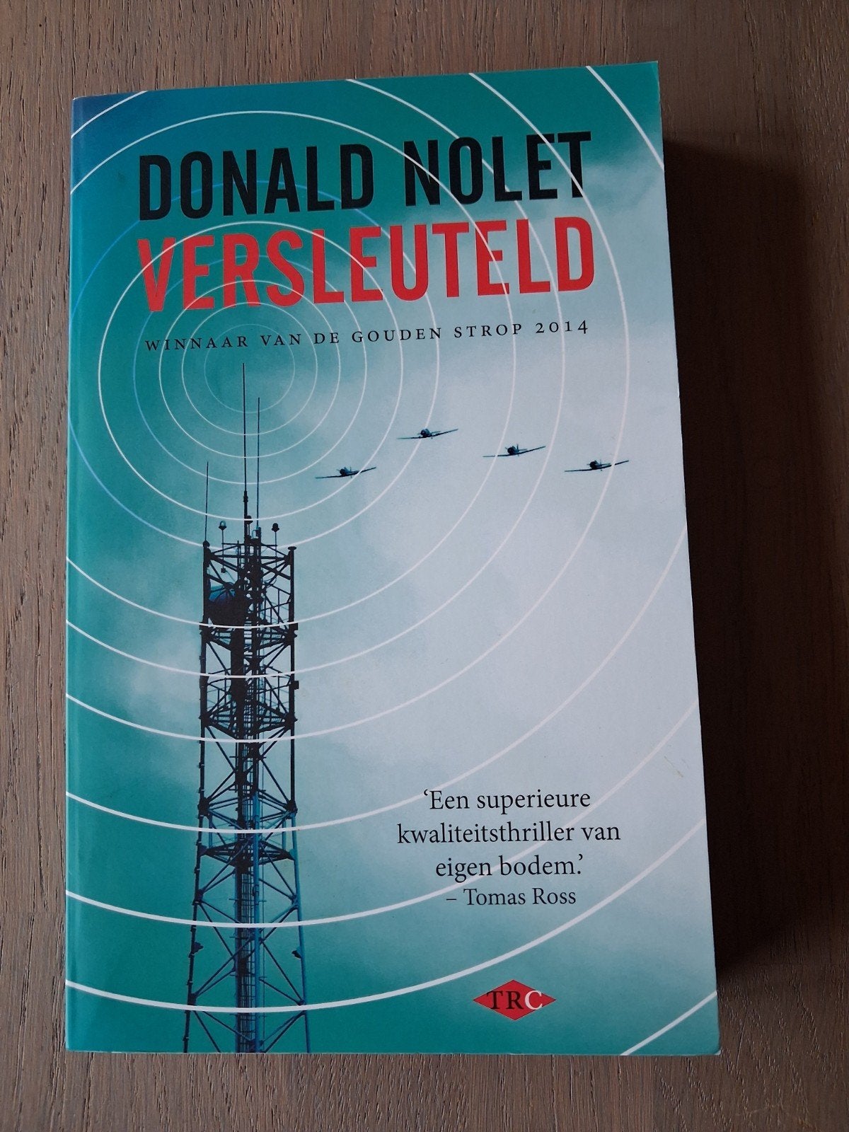 Versleuteld - Donald Nolet (Winnaar Gouden Strop 2014), Ophalen of Verzenden, Zo goed als nieuw, Donald Nolet, Nederland