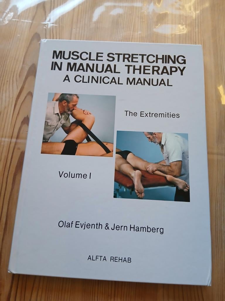 Muscle Stretching in Manual Therapy - The Extremities Vol I, Zo goed als nieuw, Beta, Olaf Evjenth & Jern Hamberg, HBO