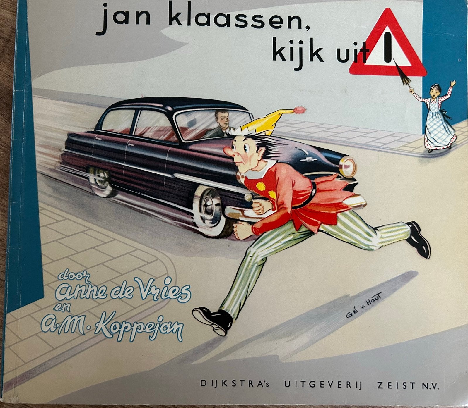 Jan Klaassen, kijk uit! - Oud verkeersboek Anne de Vries, Boeken, Ophalen of Verzenden, Gelezen