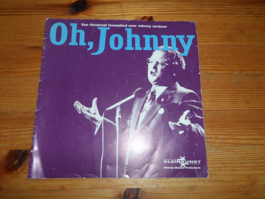 Oh, johnny - een theatraal levenslied over johnny jordaan, Ophalen of Verzenden, Gelezen, Artiest