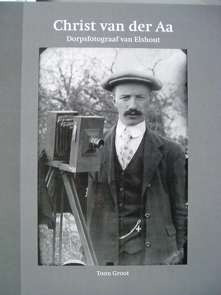 Christ van der Aa. Dorpsfotograaf van Elshout., Ophalen of Verzenden, 20e eeuw of later, Gelezen, T. Groot