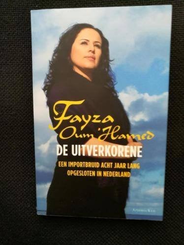 Fayza Oum'Hamed - De uitverkorene, Ophalen of Verzenden, Zo goed als nieuw