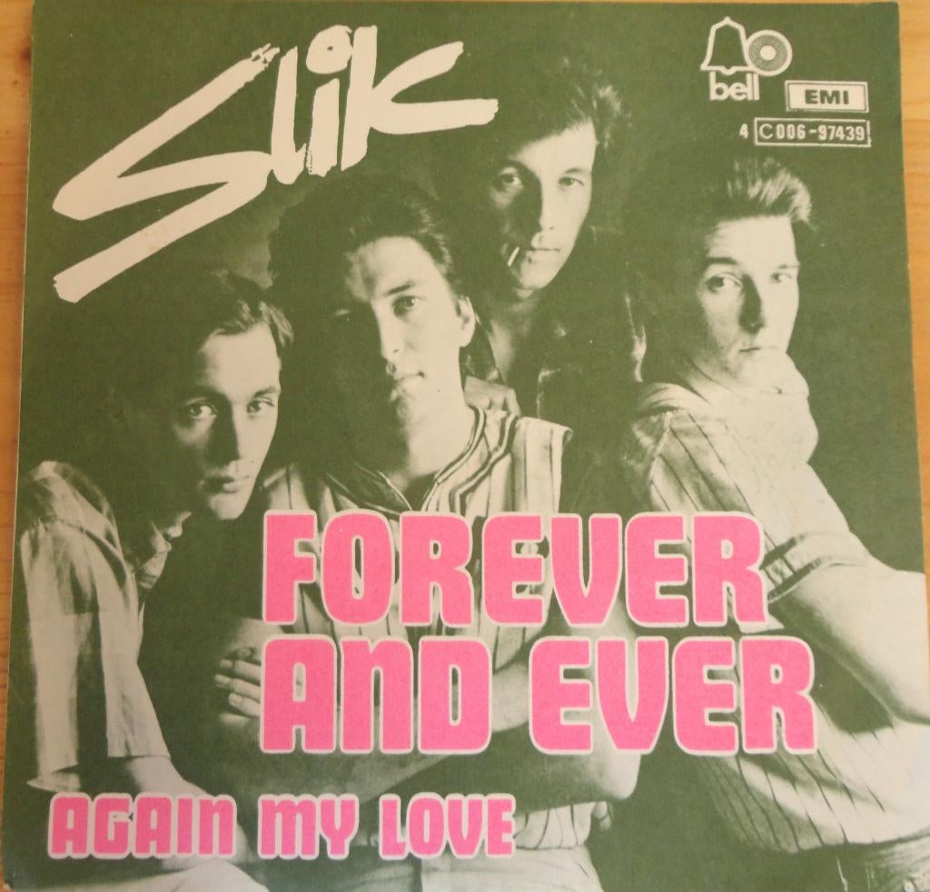 Slik > Forever and ever, Gebruikt, 7 inch, Single, Ophalen of Verzenden