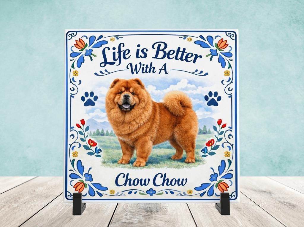 Life is Better With a Chow Chow - Tegel, Verzenden, Nieuw