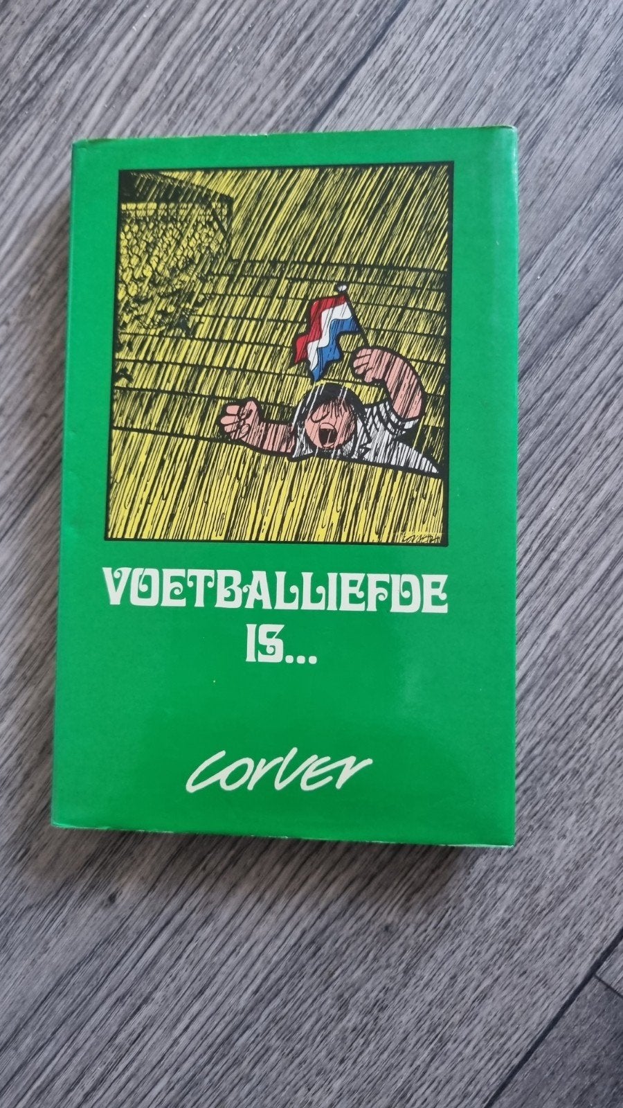 Voetballiefde is... Corver - Een humoristihe kijk op voetba, Ophalen of Verzenden, Gelezen, Cor Versteeg, Overige sporten