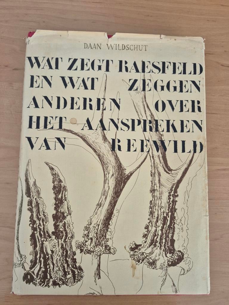 Wat zegt Raesfeld en wat zeggen anderen, Boeken, Ophalen of Verzenden, Gelezen, Natuur algemeen, Daan Wildschut