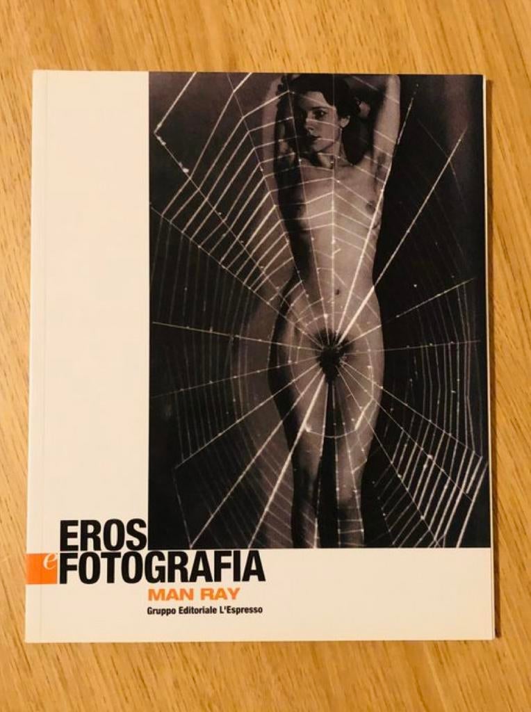Eros e Fotografia - Man Ray (2003), Ophalen of Verzenden, Zo goed als nieuw, Fotografen