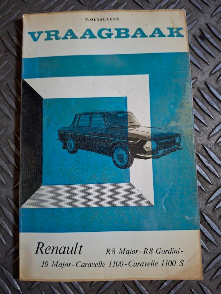 Vraagbaak Renault R8 Major, R10 Major, Caravelle, Ophalen of Verzenden, Gelezen, Renault, P. Olyslager