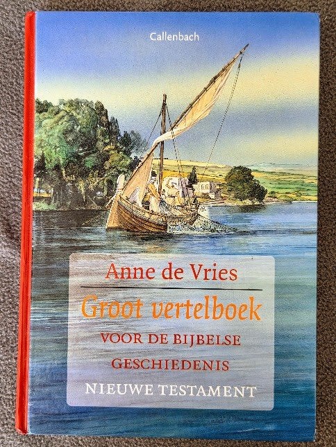 Groot vertelboek voor de bijbelse geschiedenis - De Vries, Boeken, Gelezen, Ophalen of Verzenden, Anne de Vries, Christendom | Katholiek