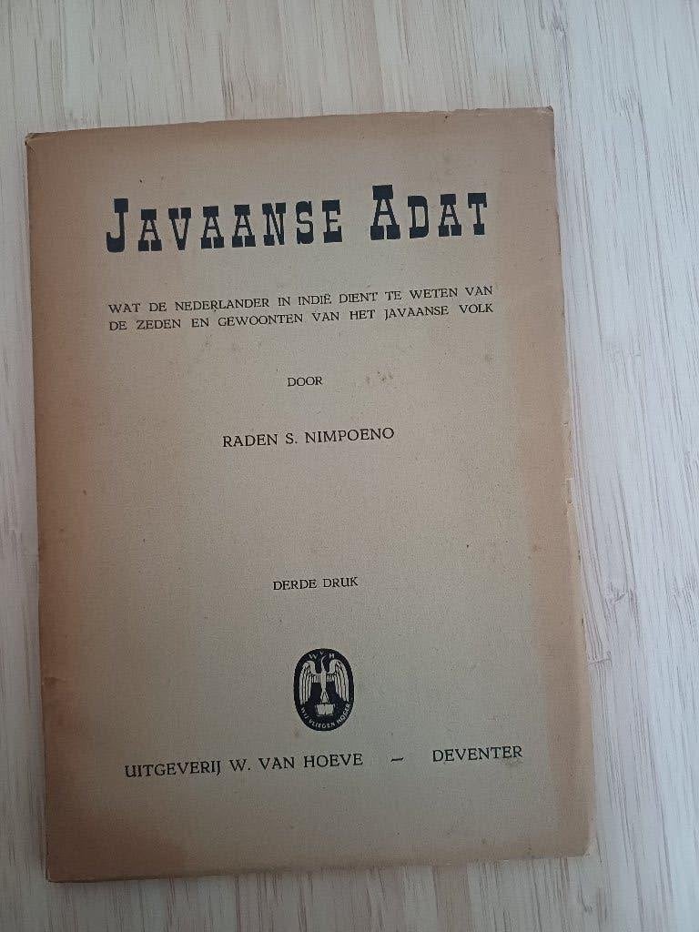 Javaanse Adat wat de Nederlander in Indië dient te weten, Boeken, Ophalen of Verzenden, Nimpoeno,Raden S., Azië, 20e eeuw of later