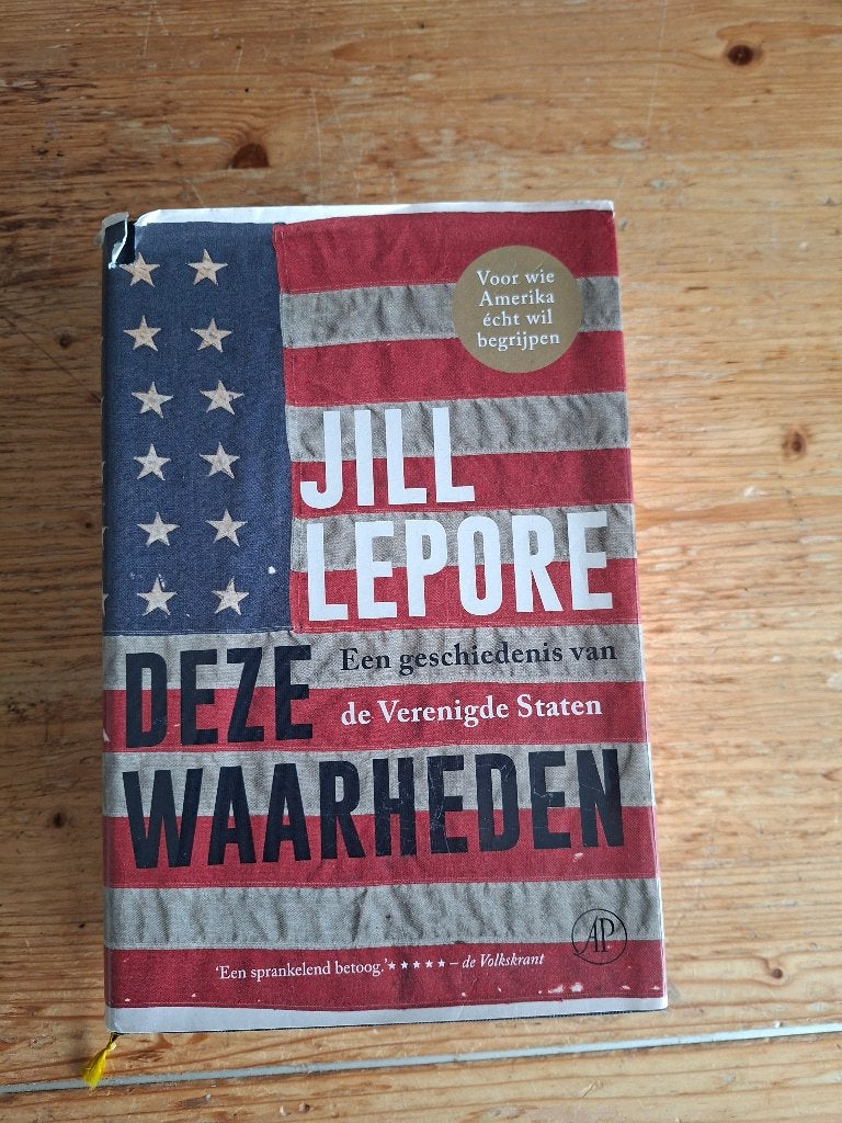 Deze Waarheden, Gelezen, 19e eeuw, Lepore, Jill, Ophalen of Verzenden