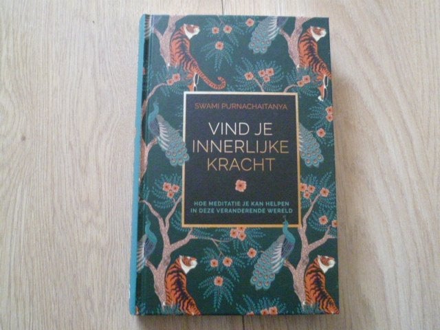 Swami Purnachaitanya - Vind je innerlijke kracht HC, Boeken, Verzenden, Zo goed als nieuw, Overige onderwerpen, Achtergrond en Informatie