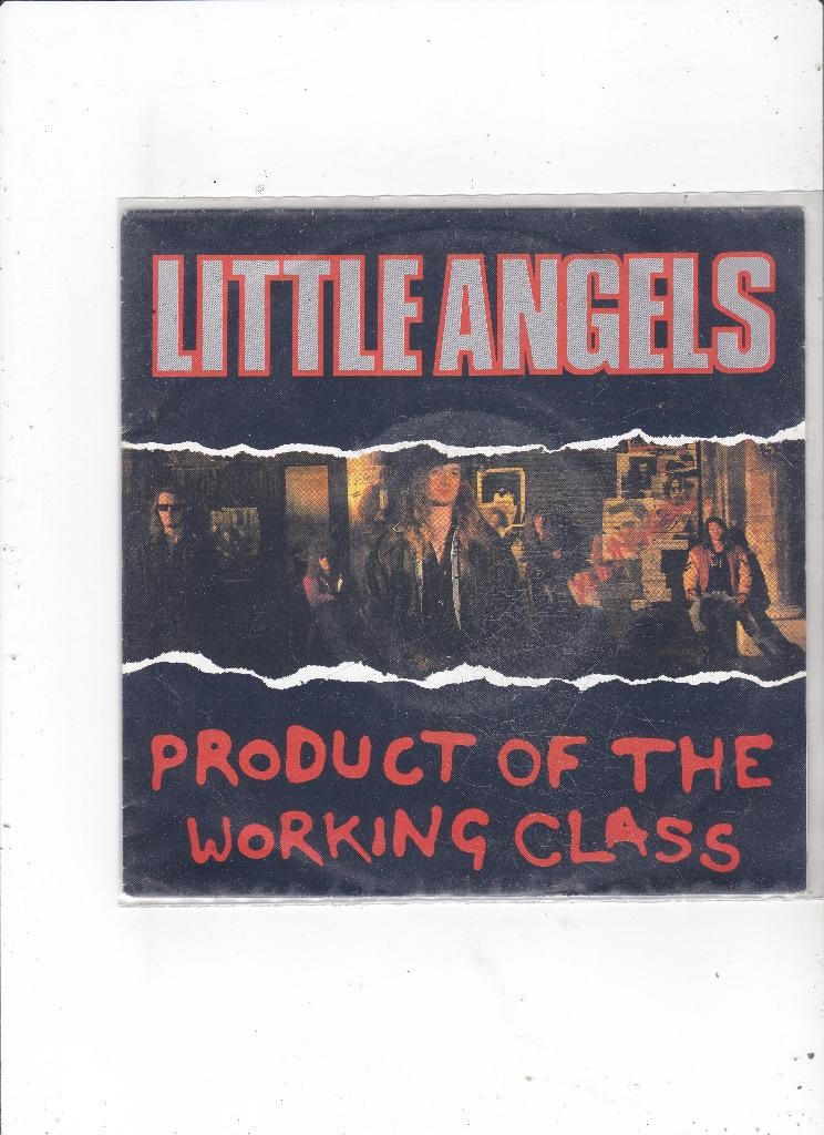 Single Little Angels - Product of the working class, Gebruikt, 7 inch, Single, Dance