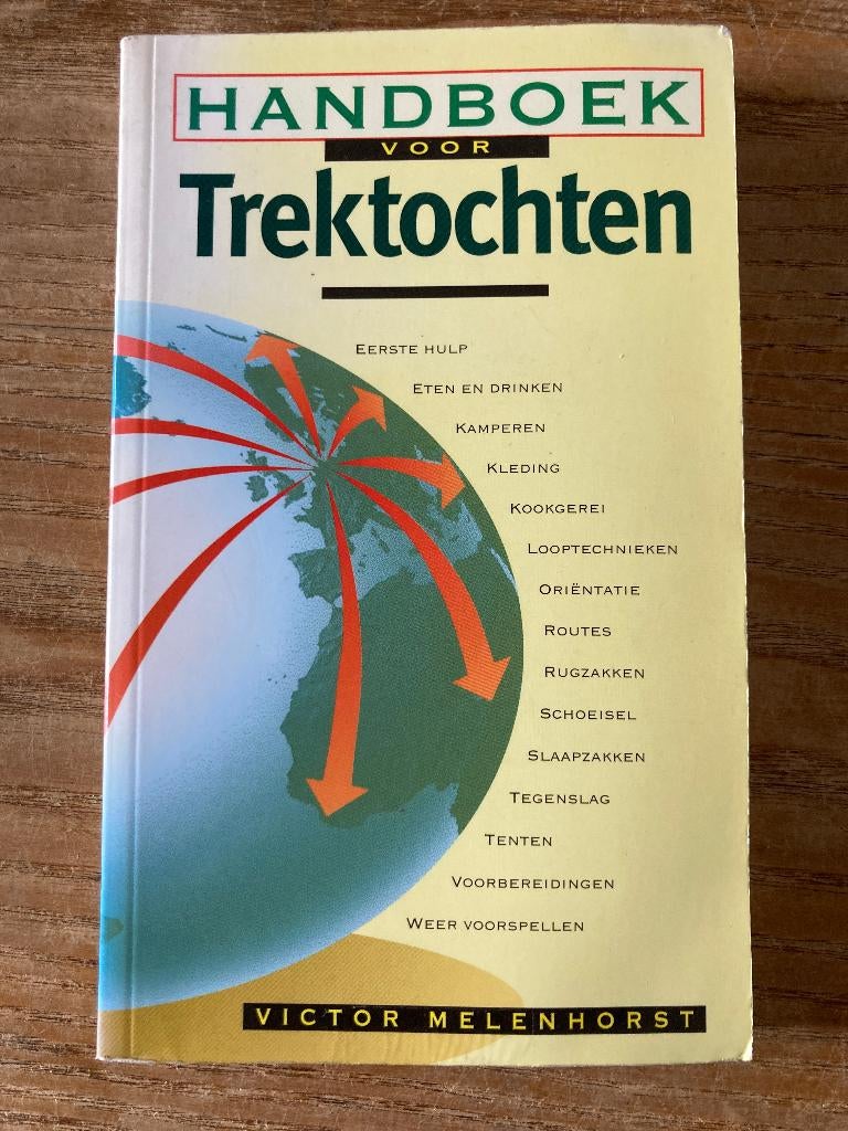 Victor Melenhorst - Handboek voor trektochten, Verzamelen, Scouting, Ophalen of Verzenden, Zo goed als nieuw, Boek of Tijdschrift
