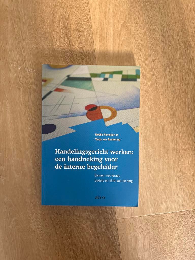 Handelingsgericht werken: een handreiking IB, 2007, Sociale wetenschap, Ophalen of Verzenden, Zo goed als nieuw, N. Pameijer; T. van Beukering