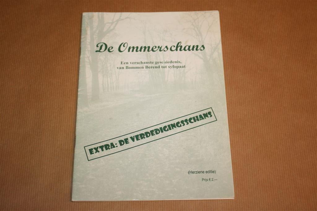 De Ommerschans ...van Bommen Berend tot syfopaat, Boeken, Geschiedenis | Stad en Regio, Zo goed als nieuw, Ophalen of Verzenden
