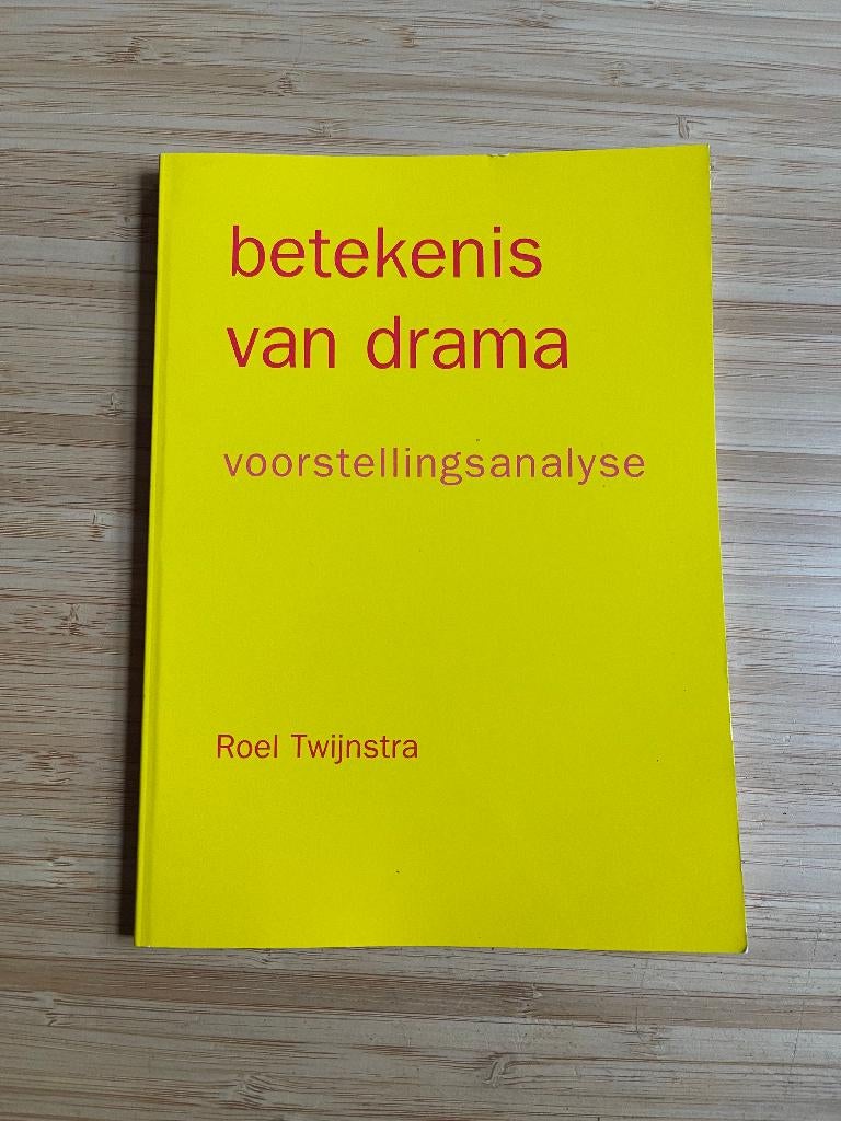 Betekenis van drama Roel Twijnstra, Boeken, Ophalen of Verzenden, Gelezen, Toneel